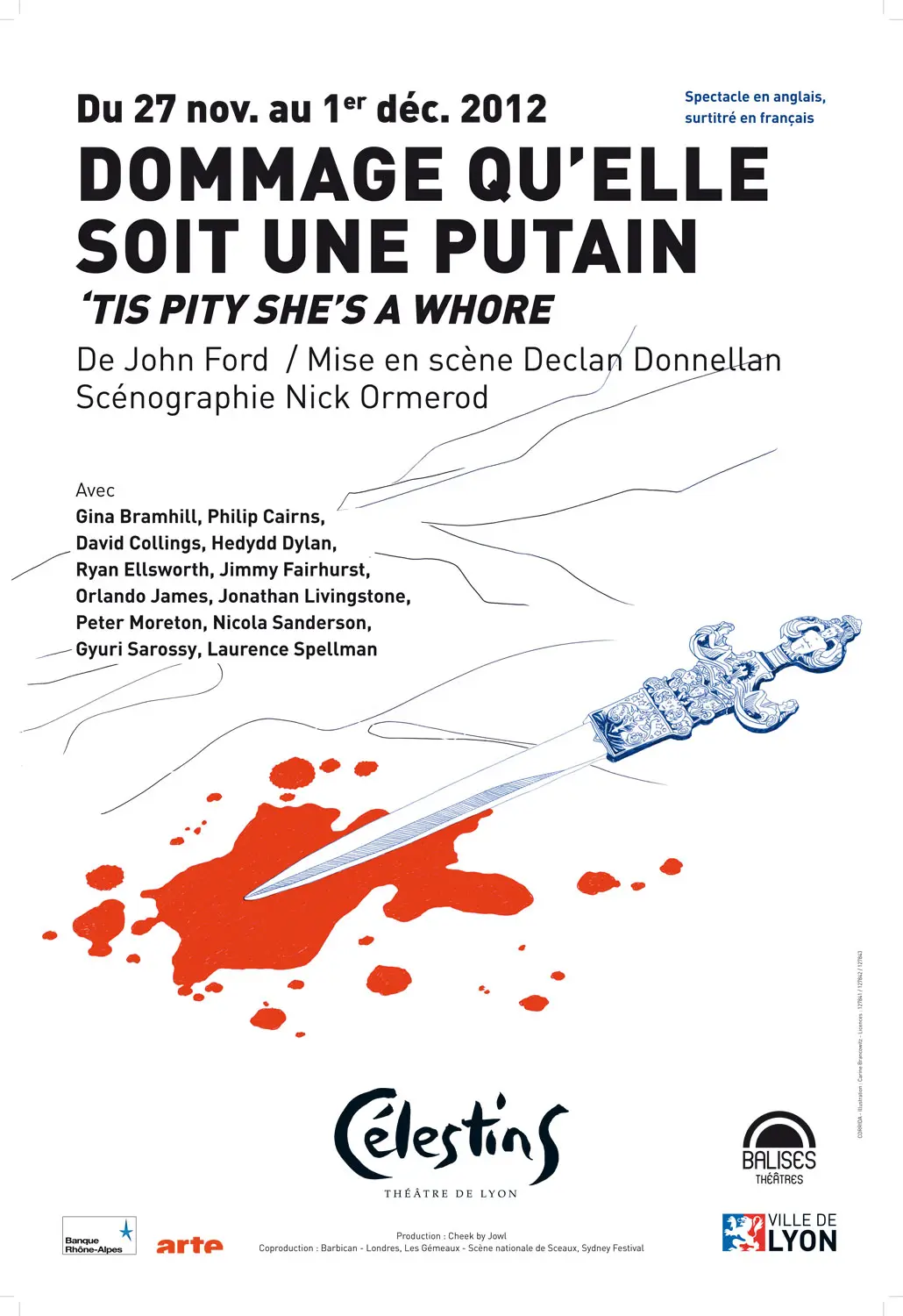 Dommage qu'elle soit une putain