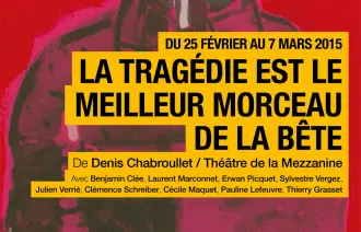 La Tragédie est le meilleur de la bête_2015
